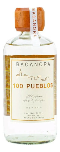 Bacanora 100 Pueblos 500 Ml