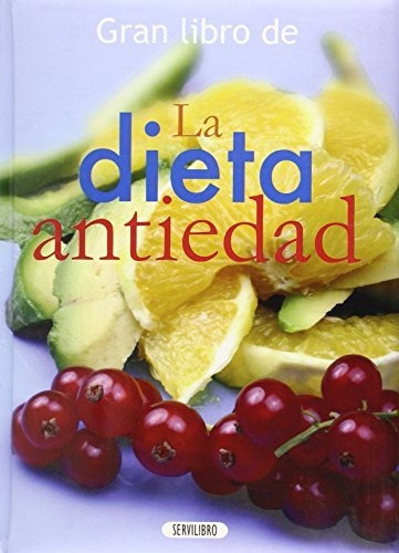 Gran Libro De La Dieta Antiedad