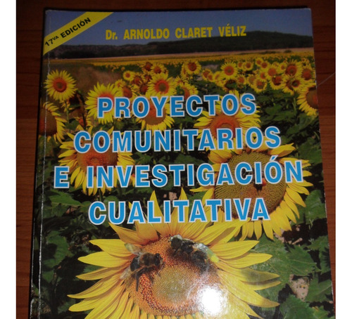 Proyectos Comunitarios E Investigación Cualitativa 