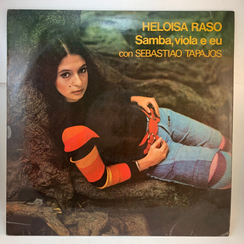 Heloisa Raso Sebastiao Tapajos Samba, Viola E Eu Vinilo