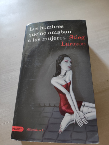 Libro Los Hombres Que No Amaban A Las Mujeres