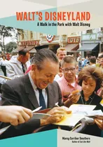 Comprar Walt's Disneyland: A Walk In The Park With Walt Disney