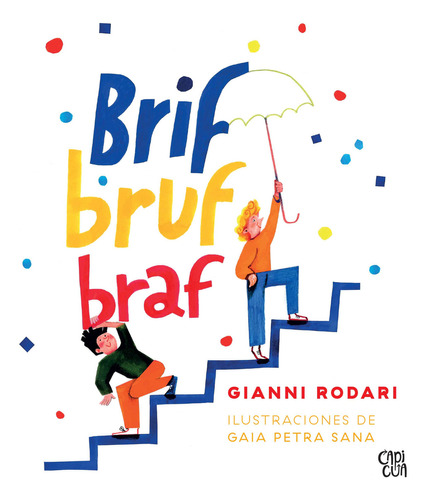 Libro Brif Bruf Braf - Gianni Rodari - Capicúa