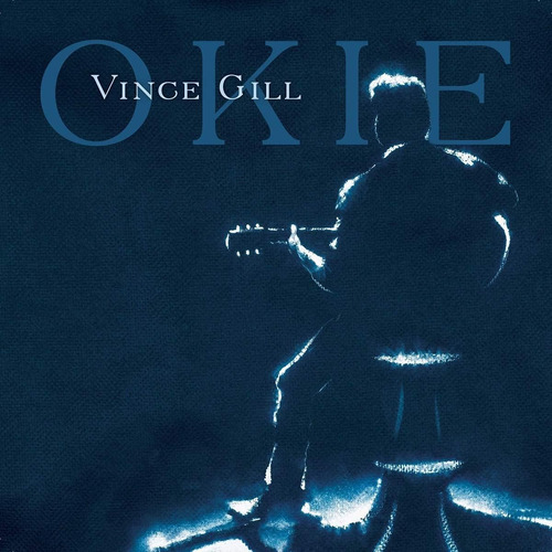 Vinilo: Gill Vince Okie Usa Import Lp Vinilo