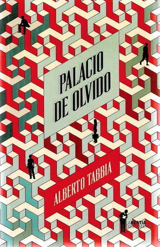 Palacio De Olvido - Alberto Tabbia