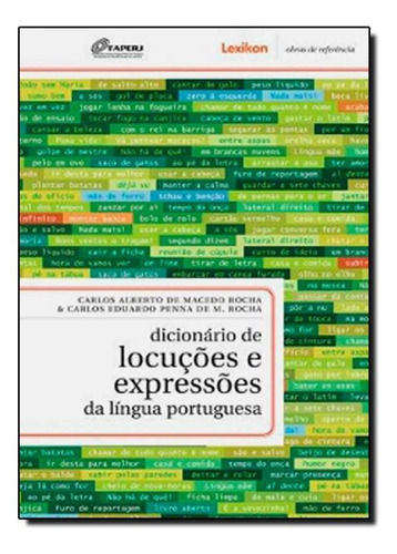 Dicionário De Locuções E Expressões Da Língua Portugues