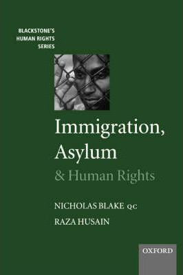Libro Immigration, Asylum And Human Rights - Nicholas J. ...