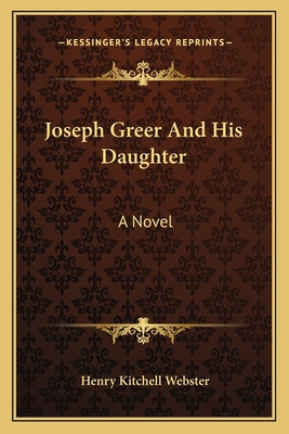 Libro Joseph Greer And His Daughter - Webster, Henry Kitc...