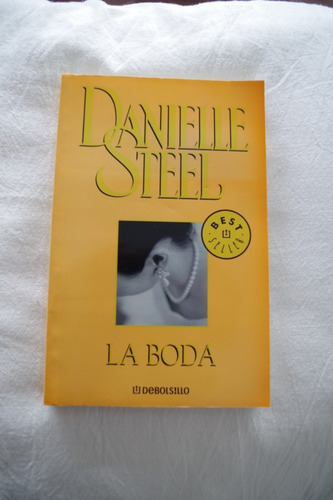 Libro La Boda - Danielle Steel - Excelente Estado