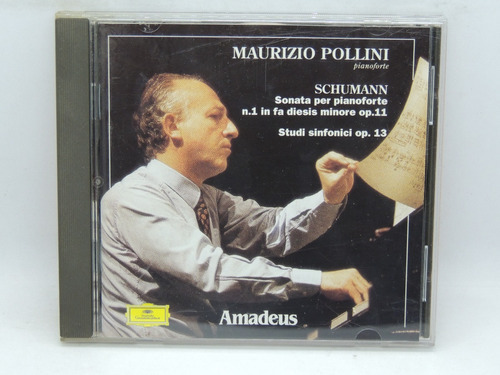 Mauricio Pollini Schumann Sonata Per Pianoforte N1 Op11 