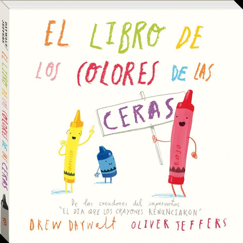El Libro De Los Colores De Las Ceras Oliver Jeffers