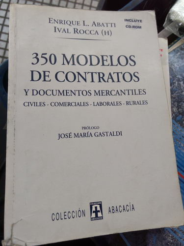 350 Modelos De Contratos, Abatti/ Rocca -rf Libros Documento