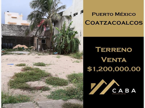 Terreno En Venta Puerto Mexico