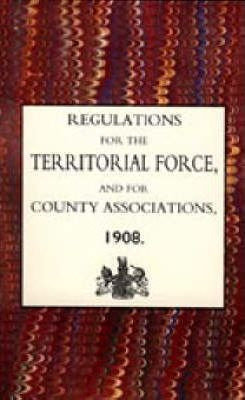 Libro Regulations For The Territorial Force And The Count...