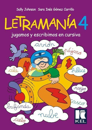 Letramania 4 Jugamos Y Escribimos En Cursiva