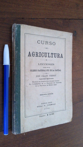 Curso De Agricultura 1902 Cilley Vernet Colegio Nacional