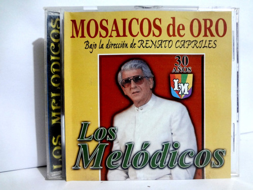 Cd Los Melódicos - Mosaicos De Oro 1996 Venezuela