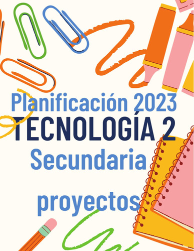 Planeación De Tecnología 2 Por Proyectos