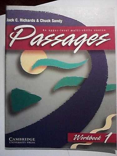 Passages 1 - Workbook - Richards - Sandy - Cambridge - 1999
