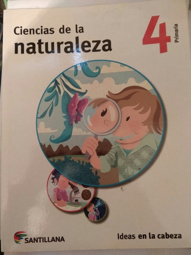 Ciencias De La Naturaleza. 4 Primaria Ideas En La Cabeza. 
