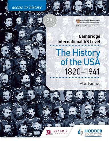 Camb.int As Level History : The History Of The Usa 1820-1941