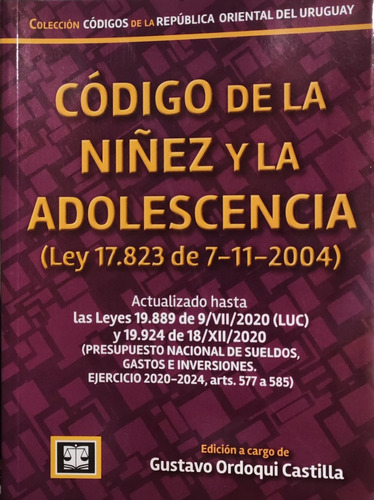 Código De La Niñez Y La Adolescencia. Ley 17823 De 7/11/2020