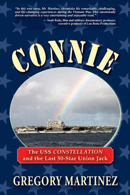 Libro Connie: The Uss Constellation And The Last 50-star ...