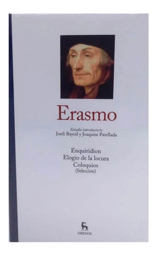 Imagen 1 de 10 de Grandes Pensadores Gredos Nº 33 Erasmo