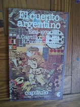 Comprar Castillo Sáenz Conti Y Otros  El Cuento Argentino 1959-1970*