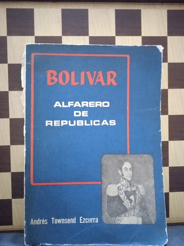 Bolívar Alfarero Del Repúblicas-andres Townsed