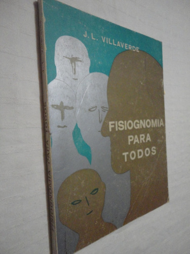 Fisiognomía Para Todos - Villaverde - Ed Parafino 