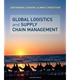 Livro Global Logistics And Supply Chain Management - John Mangan/chandra Lalwani/tim Butcher [2008]