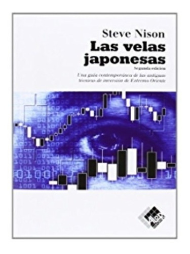 Libro Las Velas Japonesas - Steve Nison