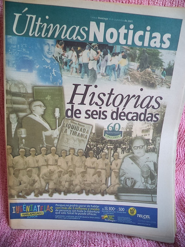 Últimas Noticias Edición 60 Aniversario 2001 Seis Décadas   
