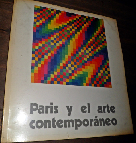 Pintura Paris Y El Arte Contemporaneo 1972 Artes Plasticas