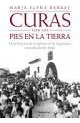 Libro Curas Con Los Pies En La Tierra