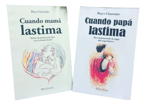 Cuando Mamá Lastima+ Cuando Papá Lastima