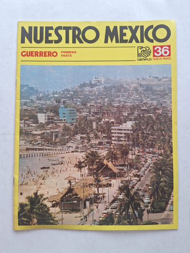 Guerrero - 2 Partes / Nuestro México - Revista (Usado)