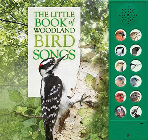 The Little Book of Woodland Bird Songs (Libro en Inglés), de Pinnington, Andrea. Editorial FIREFLY BOOKS, tapa pasta dura, edición illustrated en inglés, 2018