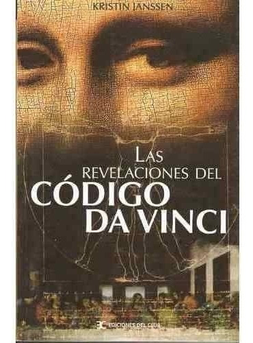 Las Revelaciones Del Código Da Vinci.kristin Janssen.