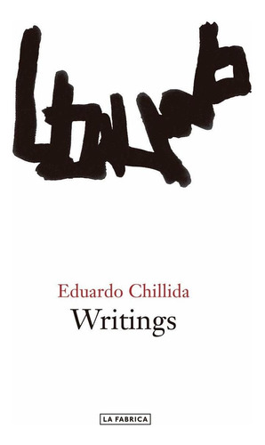 Libro Eduardo Chillida: Writings Nuevo