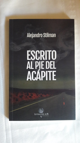 Escrito Al Pie Del Acapite  Alejandro Stilman