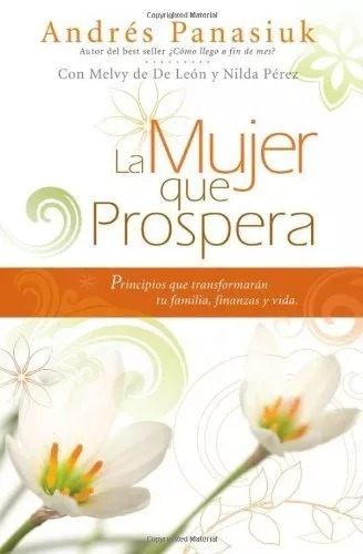 La Mujer Que Prospera · Andres Panasiuk · Nivel Uno 