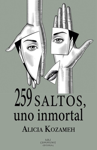 Libro: 259 Saltos, Uno Inmortal (spanish Edition)