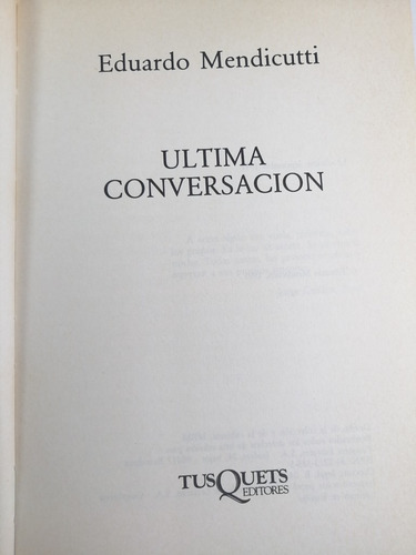 Ultima Conversacion, Eduardo Mendicutti 1991 1ra Ed (Usado)