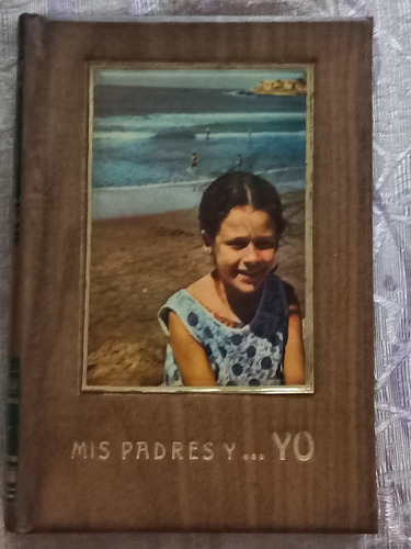 Mis Padres Y Yo - Tomo 2 - Florencio Escardo