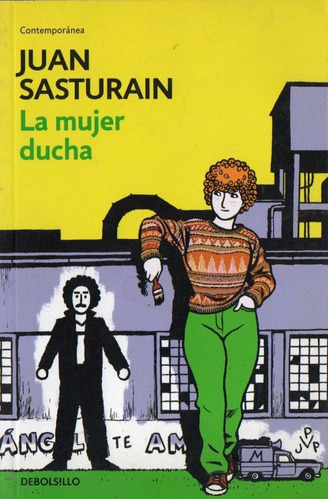 Juan Sasturain - La Mujer Ducha - Debolsillo