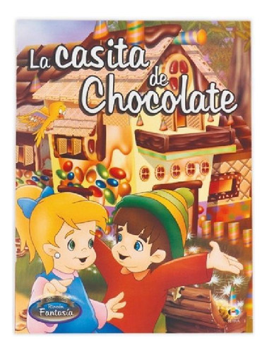 Libro - Libro Rincón Fantasía La Casita De Chocolate