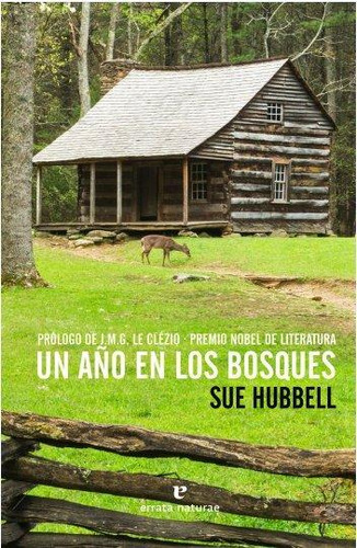 Libro: Un Aãâ±o En Los Bosques. Hubbell, Sue. Errata Natura