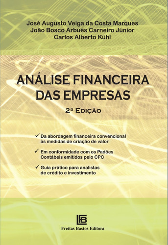 Análise financeira das empresas, de Veiga, José Augusto. Editora Freitas Bastos, capa mole em português, 2015